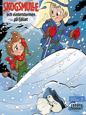 cover image of Skogsmulle och vinterstormen på fjället